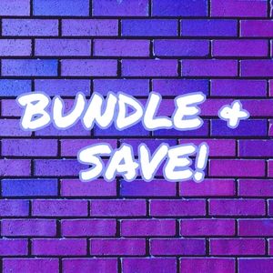 BUNDLE AND SAVE